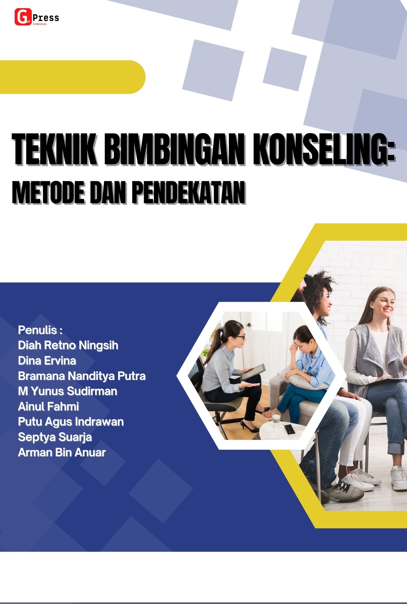 Teknik Bimbingan Konseling: Metode Dan Pendekatan